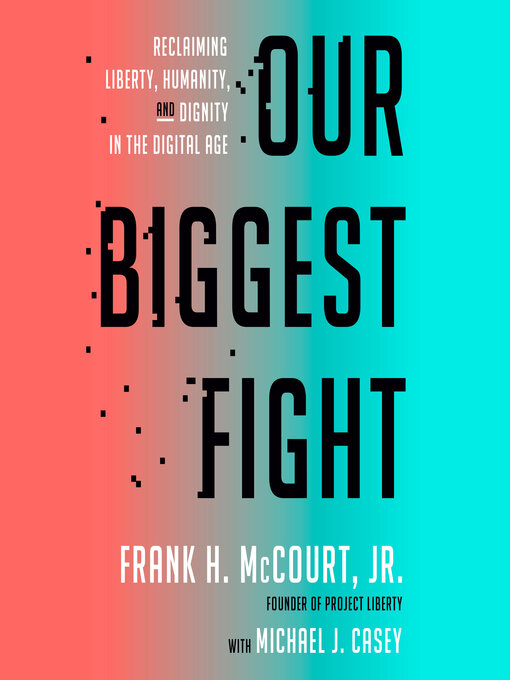 Title details for Our Biggest Fight by Frank H. McCourt, Jr. - Wait list